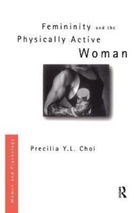 Produktbild: Femininity and the Physically Active Woman