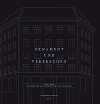 Bild vom Artikel Ornament und Verbrechen vom Autor Adolf Loos