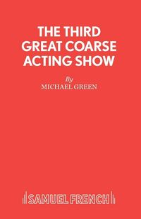 Produktbild: The Third Great Coarse Acting Show