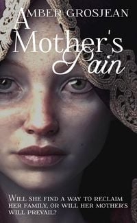 Produktbild: A Mother's Pain