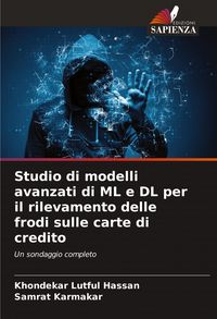 Produktbild: Studio di modelli avanzati di ML e DL per il rilevamento delle frodi sulle carte di credito