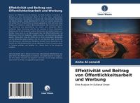 Produktbild: Effektivit&auml;t und Beitrag von &Ouml;ffentlichkeitsarbeit und Werbung