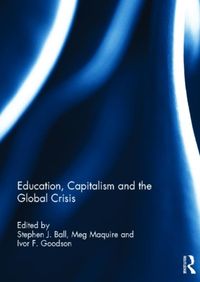 Produktbild: Education, Capitalism and the Global Crisis