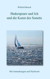 Produktbild: Shakespeare und ich und die Kunst des Sonetts