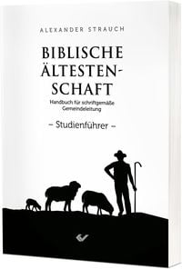 Produktbild: Biblische &Auml;ltestenschaft Studienf&uuml;hrer