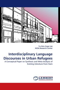 Produktbild: Interdisciplinary Language Discourses in Urban Refugees