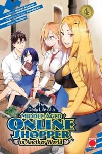 Produktbild: The Daily Life of a Middle-Aged Online Shopper In Another World Volume 4