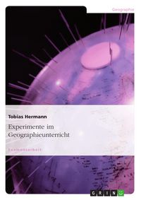 Produktbild: Experimente im Geographieunterricht