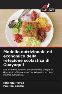 Produktbild: Modello nutrizionale ed economico della refezione scolastica di Guayaquil