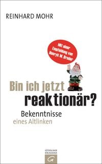 Produktbild: Bin ich jetzt reaktion&auml;r?