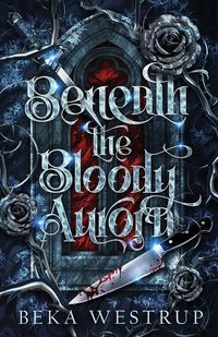Produktbild: Beneath the Bloody Aurora