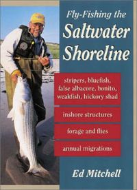 Produktbild: Mitchell, E: Fly-Fishing the Saltwater Shoreline