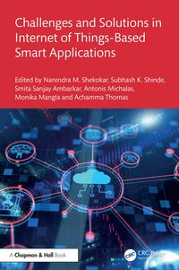 Produktbild: Challenges and Solutions in Internet of Things-Based Smart Applications