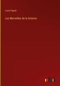 Produktbild: Les Merveilles de la Science