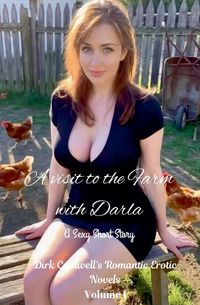 Produktbild: A Visit to the Farm with Darla - a Sexy Short Story