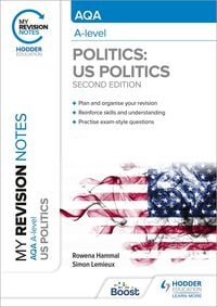 Produktbild: My Revision Notes: AQA A-level Politics: US and Comparative Politics: Second Edition