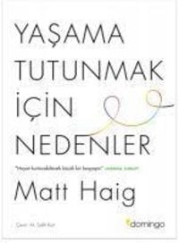 Bild vom Artikel Yasama Tutunmak Icin Nedenler vom Autor Matt Haig