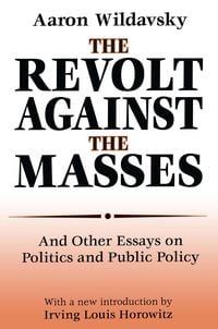 Produktbild: The Revolt Against the Masses