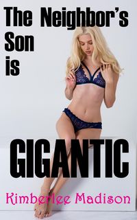 Produktbild: The Neighbor's Son Is Gigantic