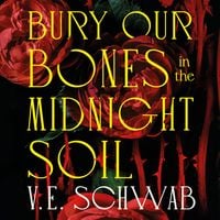 Produktbild: Bury Our Bones in the Midnight Soil