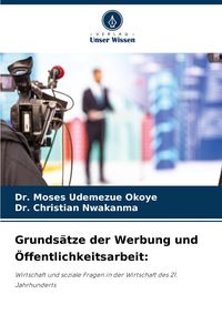 Produktbild: Grunds&auml;tze der Werbung und &Ouml;ffentlichkeitsarbeit: