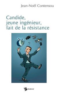 Produktbild: Candide, jeune ingenieur, fait de