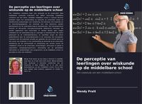 Produktbild: De perceptie van leerlingen over wiskunde op de middelbare school