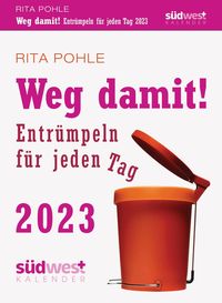 Bild vom Artikel Weg damit! 2023 - Entrümpeln für jeden Tag - Tagesabreißkalender zum Aufstellen oder Aufhängen vom Autor Rita Pohle