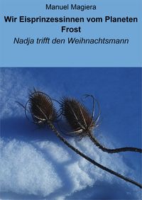 Produktbild: Wir Eisprinzessinnen vom Planeten Frost