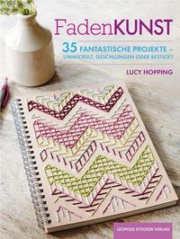 Bild vom Artikel Fadenkunst vom Autor Lucy Hopping