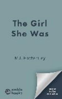 Produktbild: The Girl She Was