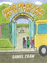 Produktbild: Amelia & Olivia Go to the Zoo