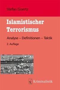 Bild vom Artikel Islamistischer Terrorismus vom Autor Stefan Goertz