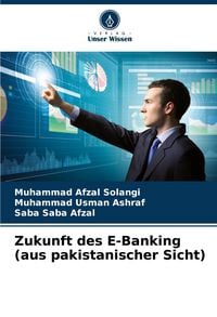 Produktbild: Zukunft des E-Banking (aus pakistanischer Sicht)