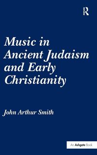 Produktbild: Music in Ancient Judaism and Early Christianity