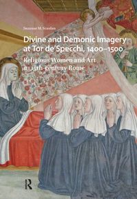 Produktbild: Scanlan, S: Divine and Demonic Imagery at Tor de'Specchi, 14