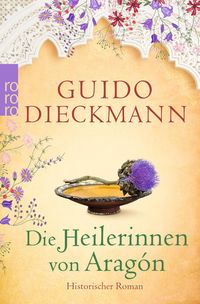 Produktbild: Die Heilerinnen von Arag&oacute;n