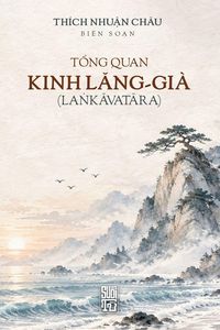 Produktbild: Tổng quan kinh Lăng-gi&agrave; (Laṅkāvatāra)