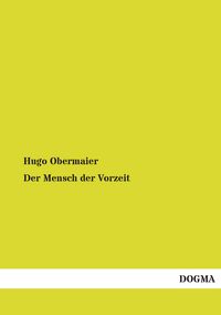 Produktbild: Der Mensch der Vorzeit