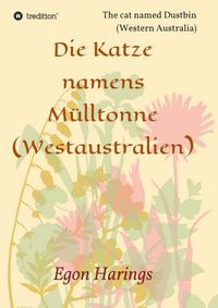 Produktbild: Die Katze namens M&uuml;lltonne