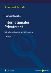 Bild vom Artikel Internationales Privatrecht vom Autor Thomas Rauscher