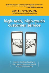 Produktbild: The High-Tech, High-Touch Customer Service