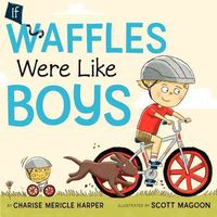 Produktbild: If Waffles Were Like Boys