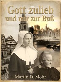 Produktbild: Gott zulieb und mir zur Bu&szlig;