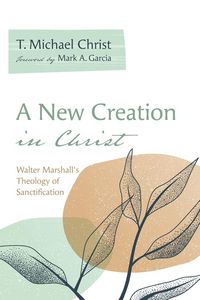 Produktbild: A New Creation in Christ