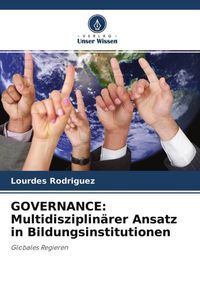Produktbild: GOVERNANCE: Multidisziplin&auml;rer Ansatz in Bildungsinstitutionen