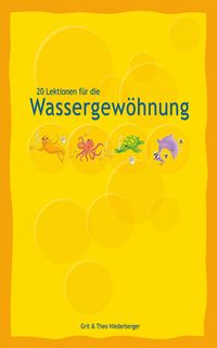 Produktbild: 20 Lektionen f&uuml;r die Wassergew&ouml;hnung