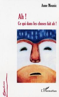Produktbild: Ah ce qui dans les choses faitah