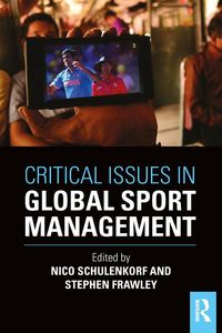 Produktbild: Critical Issues in Global Sport Management