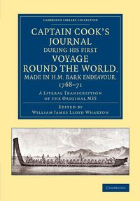 Produktbild: Captain Cook's Journal During His First Voyage Round the World, Made in H.M. Bark Endeavour, 1768 71